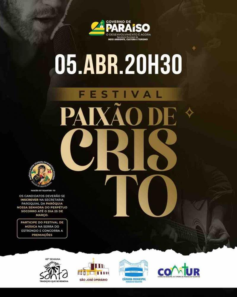 Festival de Música Paixão de Cristo será realizado em Paraíso na Programação da Semana Santa
