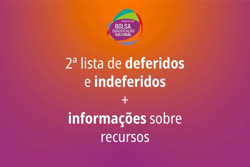 Indeferidos para o Bolsa Qualificação Cultural ainda têm chance de recurso